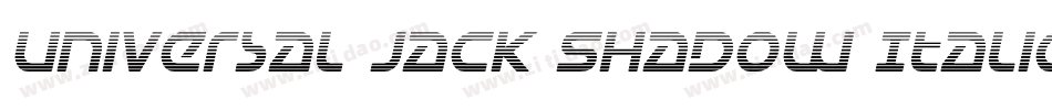 Universal Jack Shadow Italic字体转换